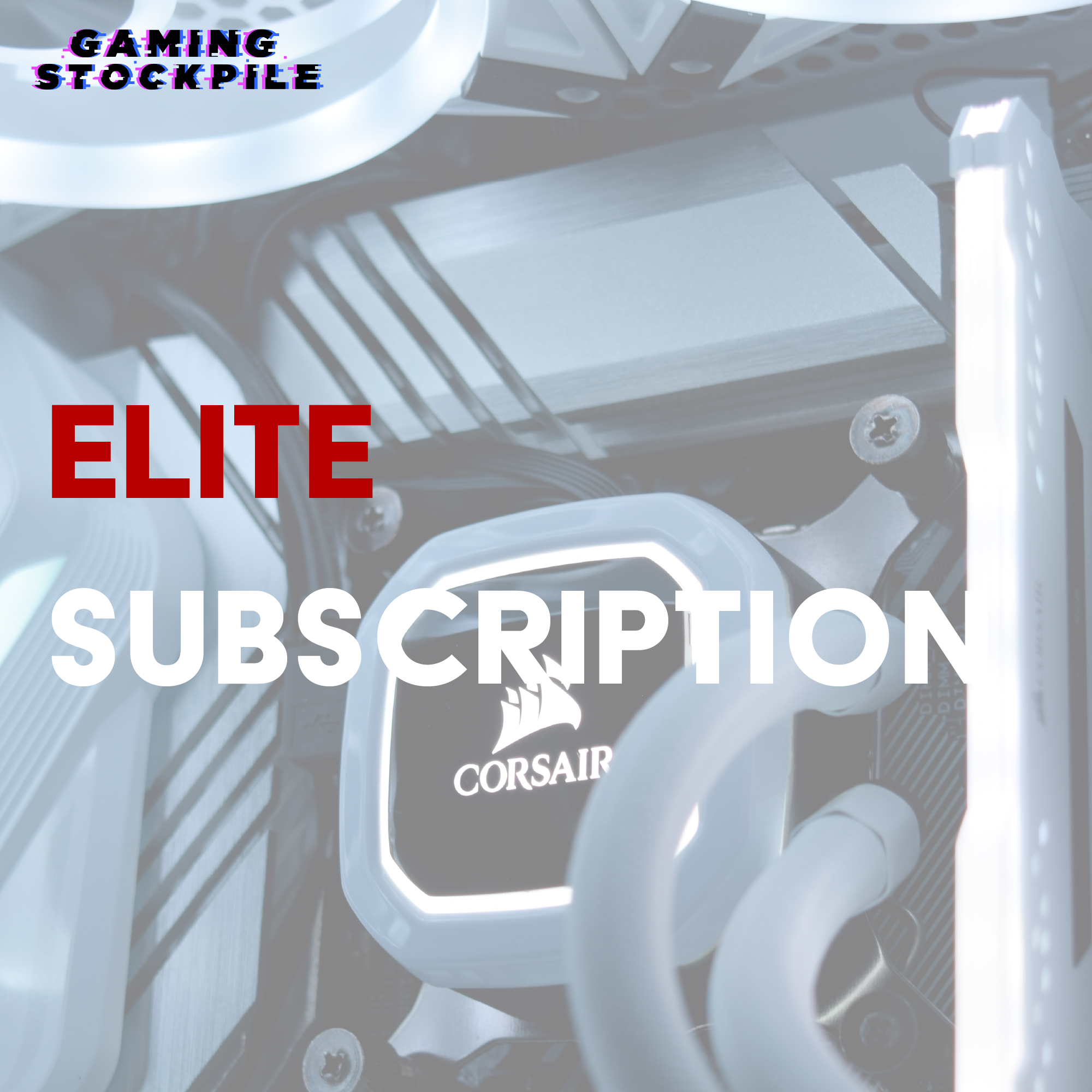 Gaming Stockpile ELITE Subscription